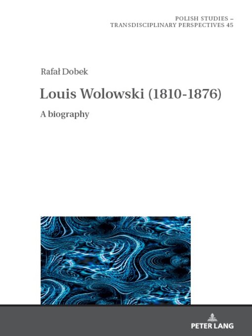 Title details for Louis Wolowski (1810-1876) by Jarosław Fazan - Available